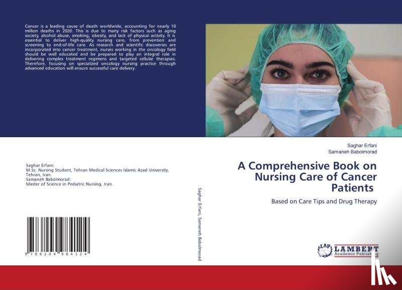 Erfani, Saghar, Babolmorad, Samaneh - A Comprehensive Book on Nursing Care of Cancer Patients