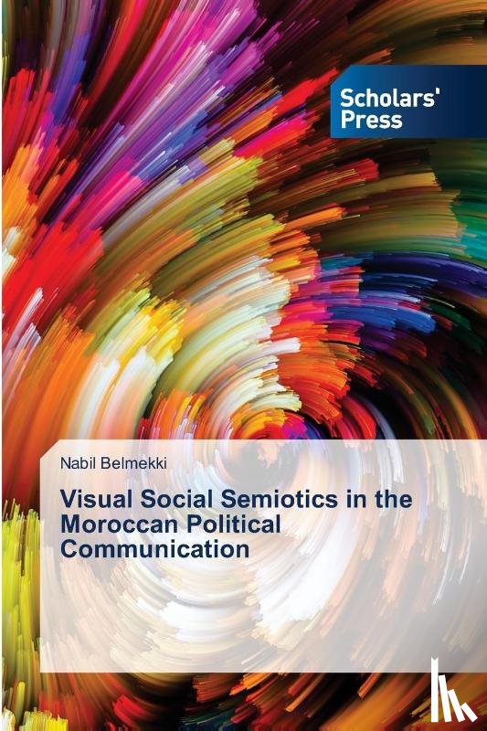 Belmekki, Nabil - Visual Social Semiotics in the Moroccan Political Communication