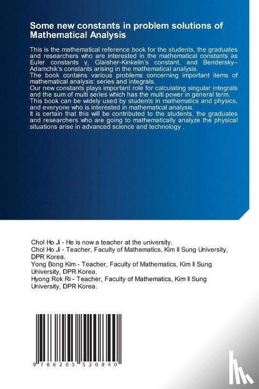 Ji, Chol Ho, Kim, Yong Bong, Ri, Hyong Rok - Some new constants in problem solutions of Mathematical Analysis