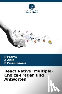Padma, R., Akila, A., Parameswari, R. - React Native: Multiple-Choice-Fragen und Antworten