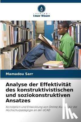 Sarr, Mamadou - Analyse der Effektivität des konstruktivistischen und soziokonstruktiven Ansatzes