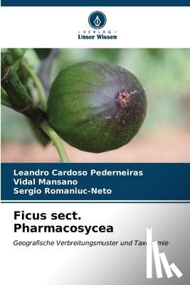 Cardoso Pederneiras, Leandro, Mansano, Vidal, Romaniuc-Neto, Sergio - Ficus sect. Pharmacosycea