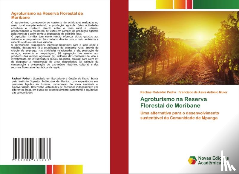 Pedro, Rachael Salvador, Muior, Francisco de Assis Antônio - Agroturismo na Reserva Florestal de Moribane