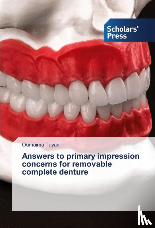 Tayari, Oumaima - Answers to primary impression concerns for removable complete denture