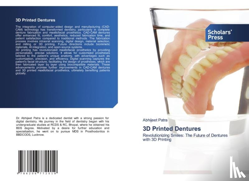 Patra, Abhijeet - 3D Printed Dentures