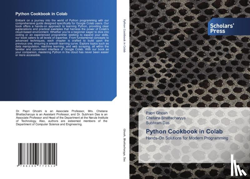 Ghosh, Papri, Bhattacharyya, Chetana, Das, Subhram - Python Cookbook in Colab
