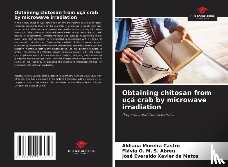 Moreira Castro, Aldiana, O. M. S. Abreu, Flávia, Xavier de Matos, José Everaldo - Obtaining chitosan from uçá crab by microwave irradiation