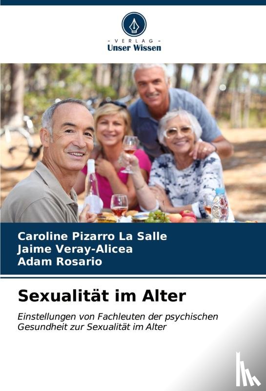 Pizarro La Salle, Caroline, Veray-Alicea, Jaime, Rosario, Adam - Sexualität im Alter