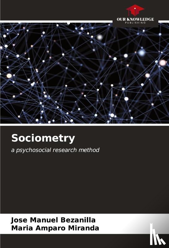 Bezanilla, José Manuel, Miranda, María Amparo - Sociometry