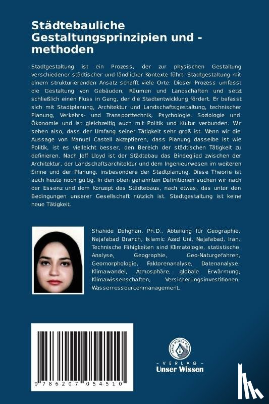 Dehghan, Shahide, Ashrafi, Parisa, Ashrafi, Amir-Hossein - Städtebauliche Gestaltungsprinzipien und -methoden