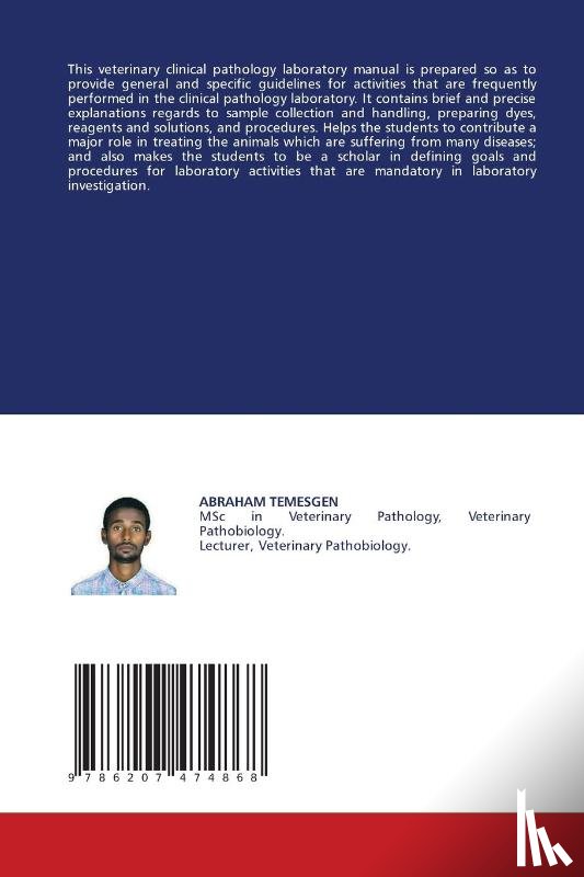 Belete Temesgen, Abraham - VETERINARY CLINICAL PATHOLOGY LABORATORY MANUAL
