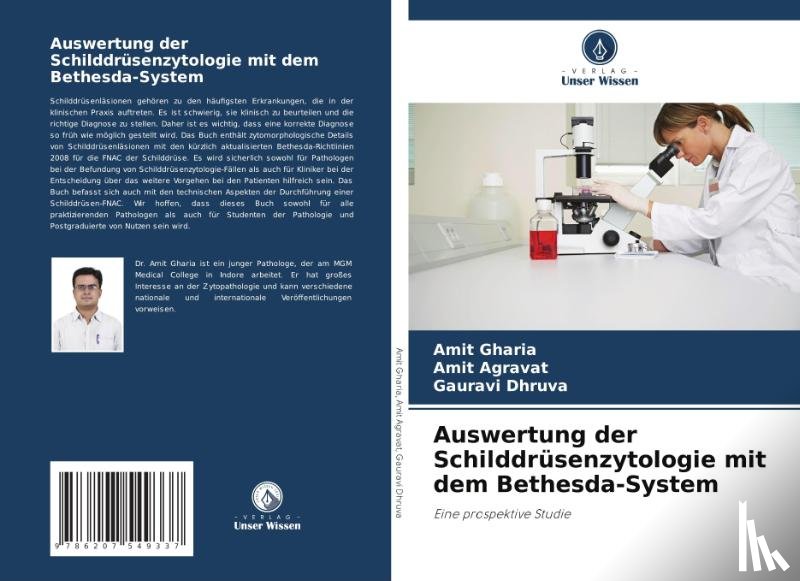 Gharia, Amit, Agravat, Amit, Dhruva, Gauravi - Auswertung der Schilddrüsenzytologie mit dem Bethesda-System