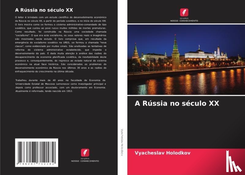 Holodkov, Vyacheslav - A Rússia no século XX