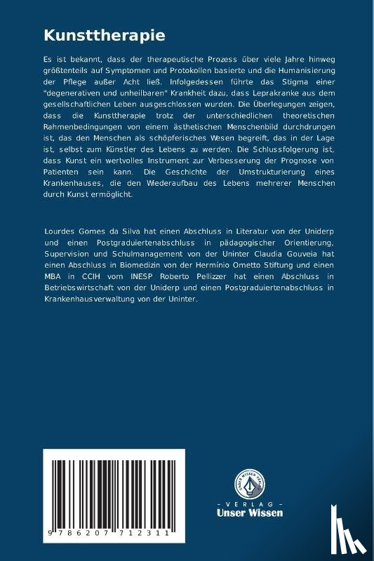 Gomes, Lourdes, Pellizzer, Roberto, Gouveia, Cláudia - Kunsttherapie