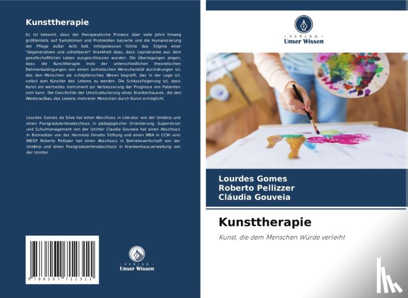 Gomes, Lourdes, Pellizzer, Roberto, Gouveia, Cláudia - Kunsttherapie
