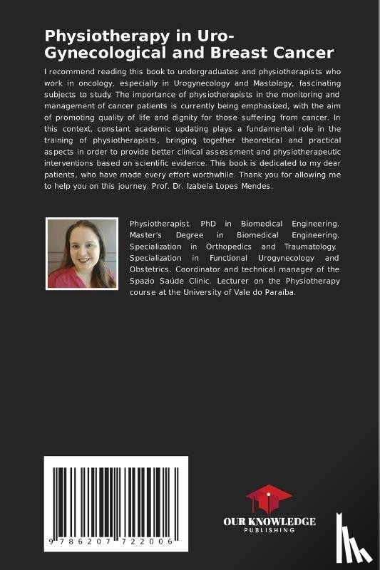 Lopes Mendes, Izabela - Physiotherapy in Uro-Gynecological and Breast Cancer