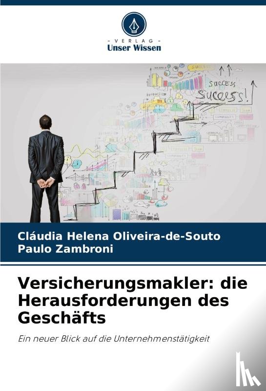 Oliveira-De-Souto, Cláudia Helena, Zambroni, Paulo - Versicherungsmakler: die Herausforderungen des Geschäfts