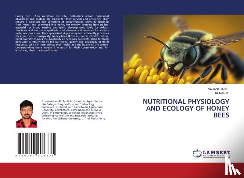E., Vasanthan, K., Kumar - NUTRITIONAL PHYSIOLOGY AND ECOLOGY OF HONEY BEES
