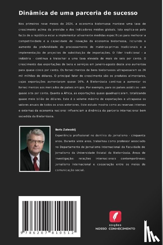 Zalesskij, Boris - Dinâmica de uma parceria de sucesso