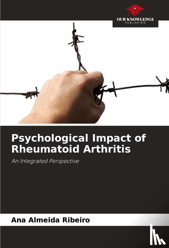 Almeida Ribeiro, Ana - Psychological Impact of Rheumatoid Arthritis