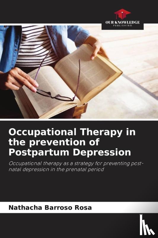Barroso Rosa, Nathacha - Occupational Therapy in the prevention of Postpartum Depression