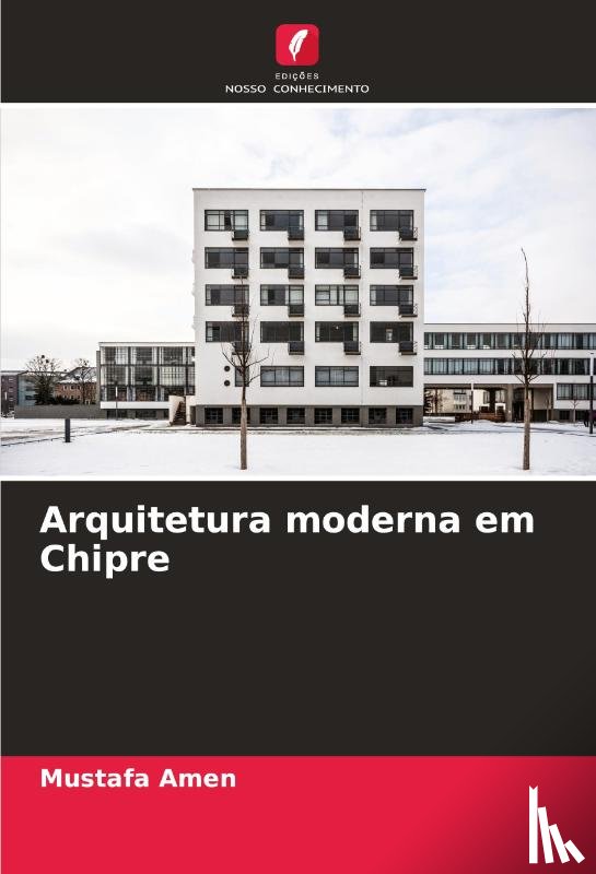 Amen, Mustafa - Arquitetura moderna em Chipre