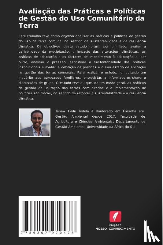 Tedela, Tenaw Hailu - Avaliação das Práticas e Políticas de Gestão do Uso Comunitário da Terra