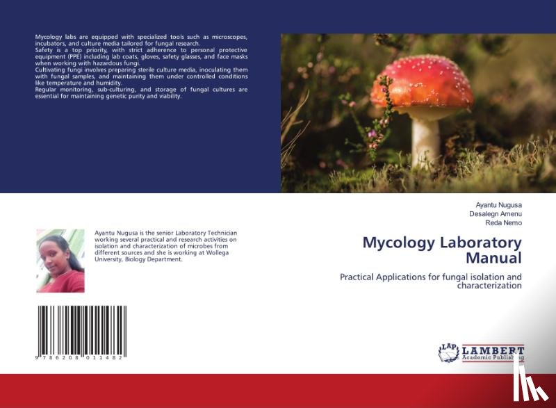 Nugusa, Ayantu, Amenu, Desalegn, Nemo, Reda - Mycology Laboratory Manual