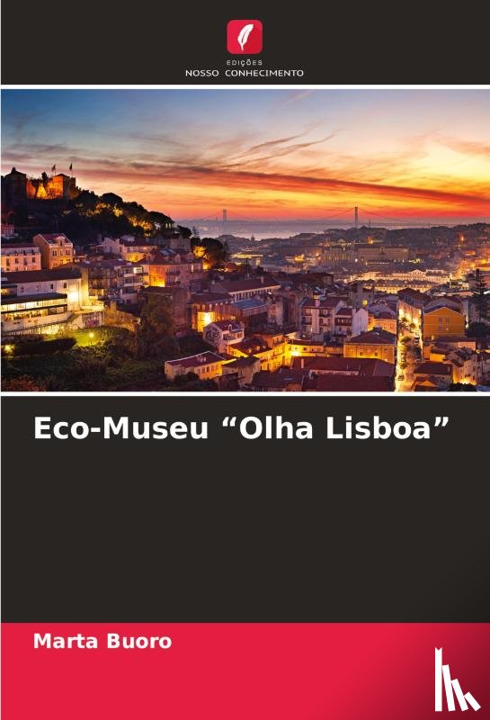 Buoro, Marta - Eco-Museu "Olha Lisboa"