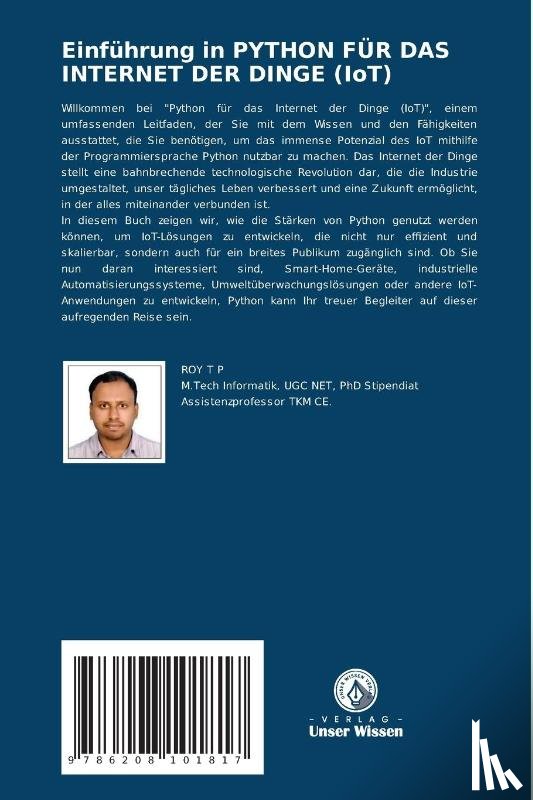 T P, Roy - Einführung in PYTHON FÜR DAS INTERNET DER DINGE (IoT)