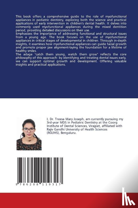 Joseph, Treesa Mary, M. A, Zareena, B. M, Shanthala - MYOFUNCTIONAL APPLIANCES IN CHILDREN
