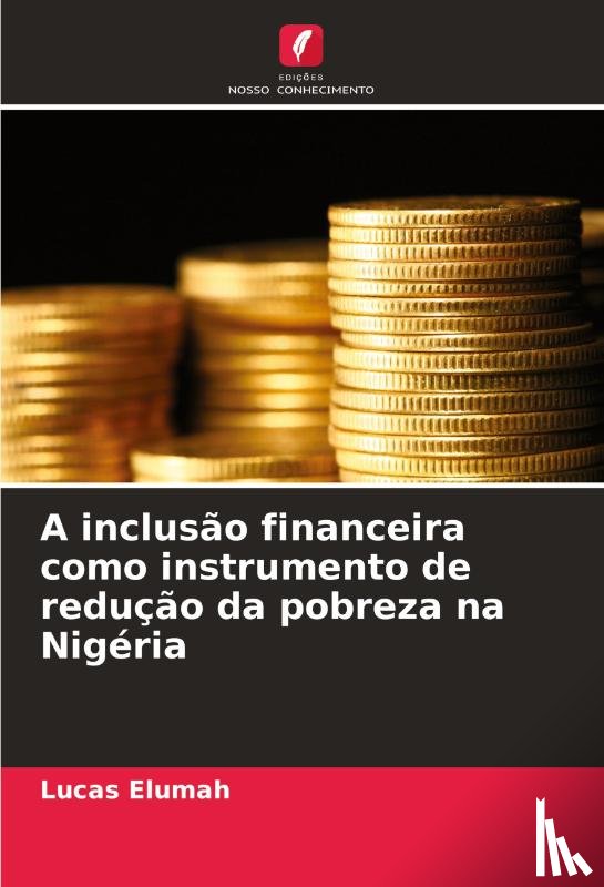 Elumah, Lucas - A inclusão financeira como instrumento de redução da pobreza na Nigéria