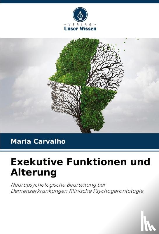 Carvalho, Maria - Exekutive Funktionen und Alterung