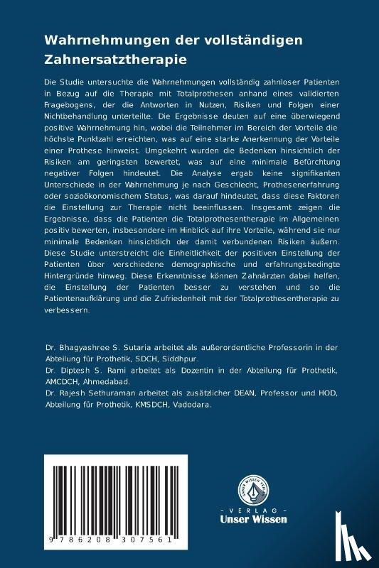 Sutaria, Bhagyashree, Rami, Diptesh, Sethuraman, Rajesh - Wahrnehmungen der vollständigen Zahnersatztherapie