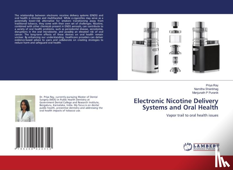 Ray, Priya, Shanbhag, Namitha, Puranik, Manjunath P - Electronic Nicotine Delivery Systems and Oral Health