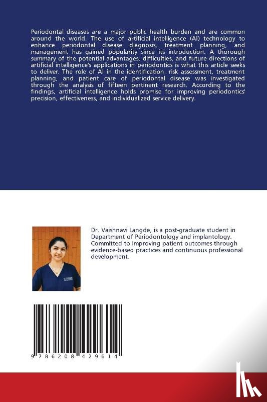 Langde, Vaishnavi, Mody, Dhawal, Lathiya, Vrushali - Artificial Intelligence in Periodontics
