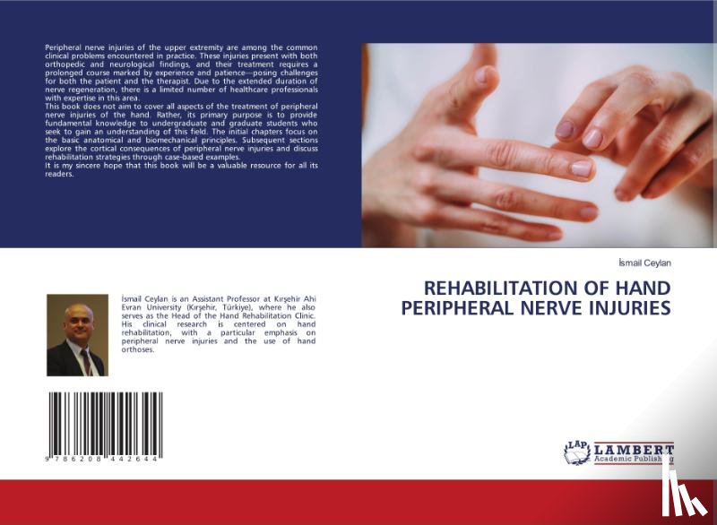 Ceylan, ¿Smail - REHABILITATION OF HAND PERIPHERAL NERVE INJURIES