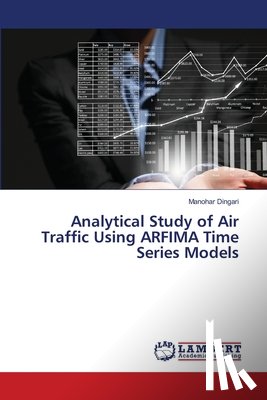 Dingari, Manohar - Analytical Study of Air Traffic Using ARFIMA Time Series Models
