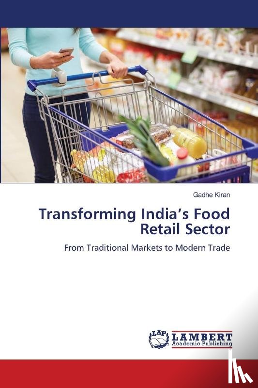 Kiran, Gadhe - Transforming India's Food Retail Sector