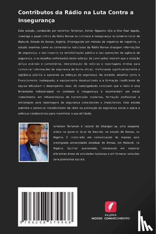 Tarlumun, Iorlumun, Nguemo Ujia, Esther, Paul Agada, Onu - Contributos da Rádio na Luta Contra a Insegurança