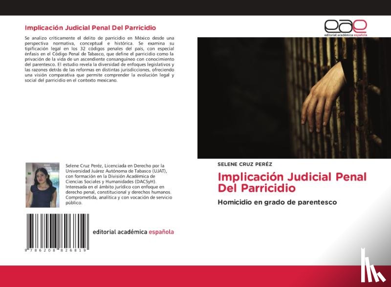 Cruz Peréz, Selene - Implicación Judicial Penal Del Parricidio