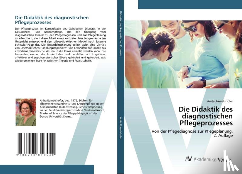 Rumetshofer, Anita - Die Didaktik des diagnostischen Pflegeprozesses