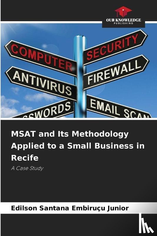 Santana Embiruçu Junior, Edilson - MSAT and Its Methodology Applied to a Small Business in Recife