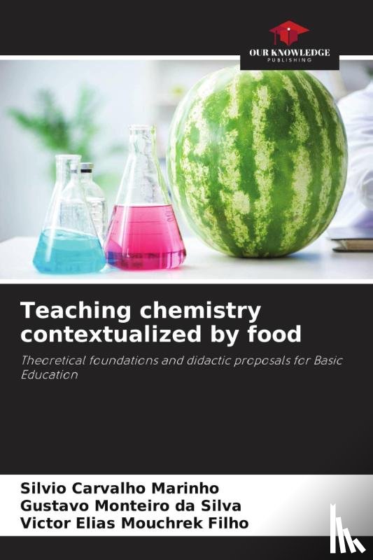 Carvalho Marinho, Silvio, Monteiro Da Silva, Gustavo, Mouchrek Filho, Victor Elias - Teaching chemistry contextualized by food