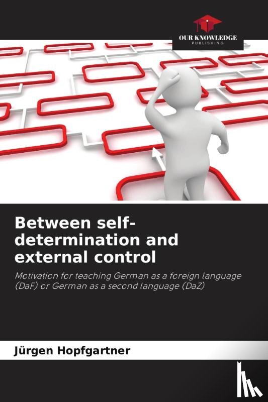 Hopfgartner, Jürgen - Between self-determination and external control