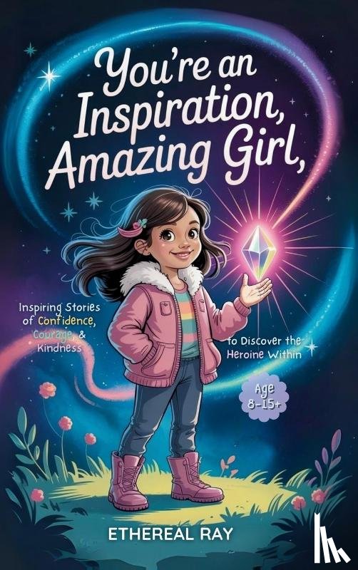 Ray, Ethereal - You're an Inspiration, Amazing Girl