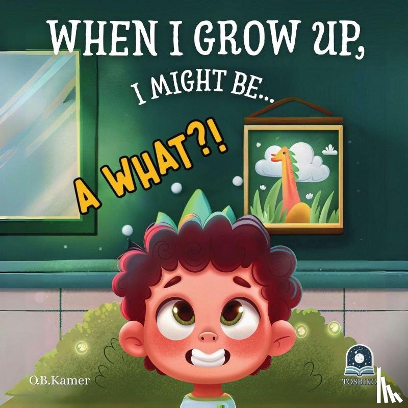 Kamer, O. B. - When I Grow Up, I Might Be...