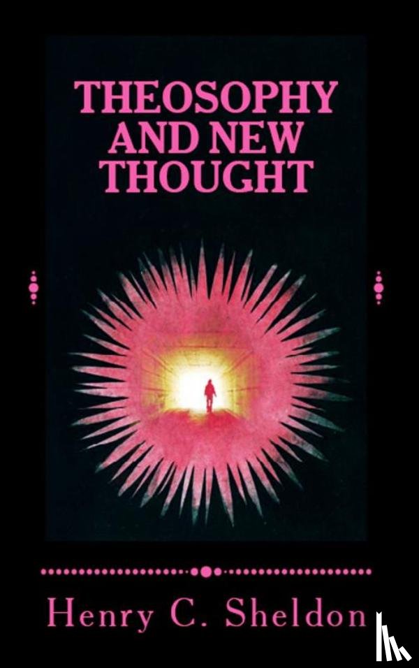 Sheldon, Henry C. - Theosophy and New Thought