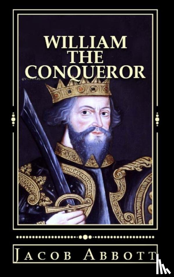 Abbott, Jacob - William the Conqueror