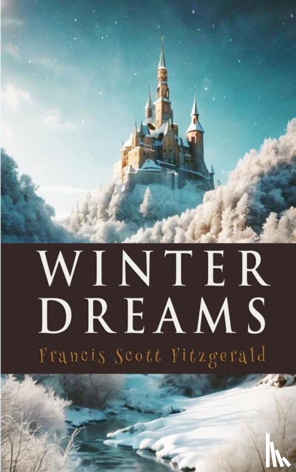 Fitzgerald, Francis Scott - Winter Dreams